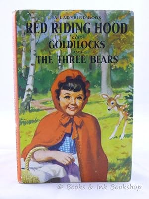 Red Riding Hood; also Goldilocks and The Three Bears (A Ladybird Book, Series 413)