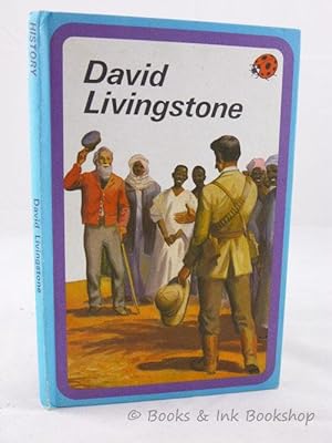 David Livingstone (Ladybird Book, Series 561)