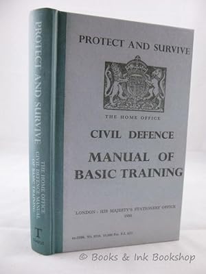 Protect and Survive: The Home Office Manual of Basic Training