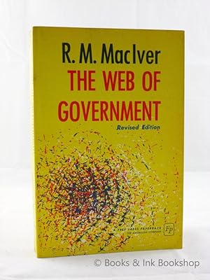 The Web of Government (Revised Edition, 1965)