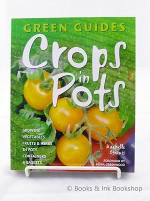 Crops in Pots (Green Guides)