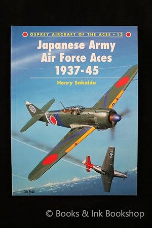 Japanese Army Air Force Aces 1937-45 (Osprey Aircraft of the Aces 13)