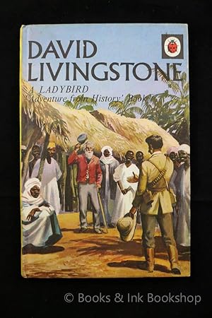 David Livingstone, A Ladybird Adventure from History Book (Ladybird, Series 561)