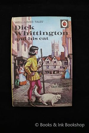 Dick Whittington and his cat, A Ladybird 'Easy-Reading' Book (Ladybird, Well-Loved Tales, Series ...