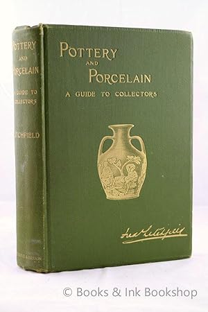 Pottery and Porcelain: A Guide to Collectors