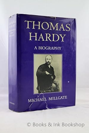 Thomas Hardy: A Biography