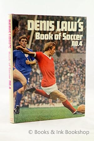 Denis Law's Book of Soccer No. 4