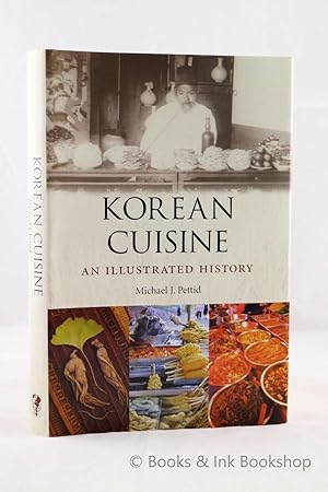 Korean Cuisine: An Illustrated History