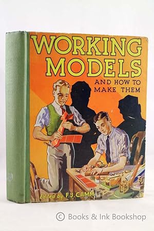 Working Models and How to Make Them