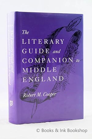 The Literary Guide and Companion to Middle England