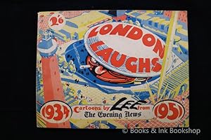 London Laughs (1934-1951): Cartoons by Lee from The Evening News