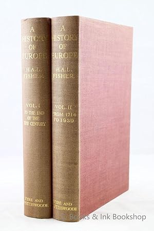 A History of Europe - New, Revised and Enlarged Edition in Two Volumes