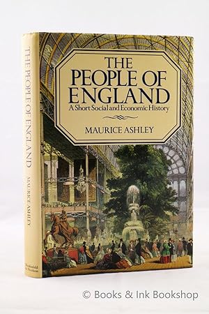 The People of England: A Short Social and Economic History