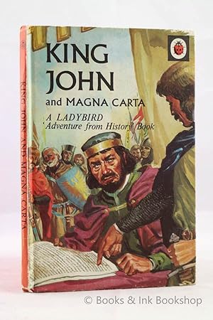 King John and Magna Carta, A Ladybird Adventure from History Book (A Ladybird Book, Series 561)