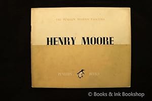 Henry Moore (The Penguin Modern Painters)