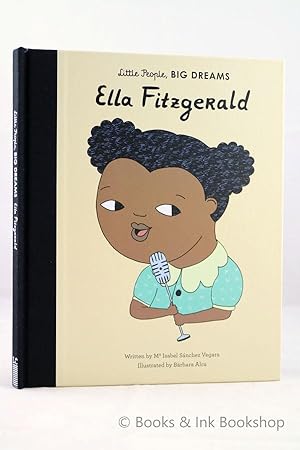 Ella Fitzgerald (Little People, Big Dreams)