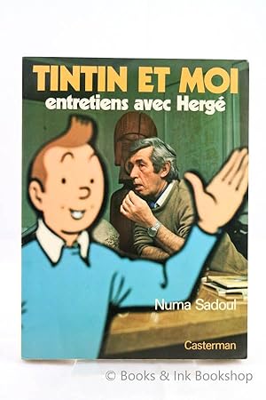Tintin et Moi: entretiens avec Herge