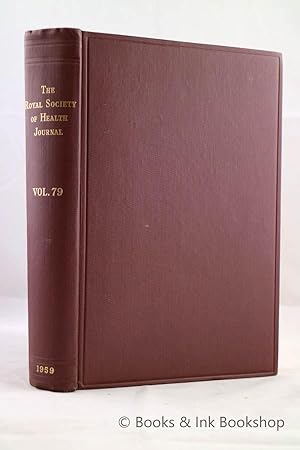 The Royal Society for the promotion of Health Journal, Volume 79 (1959)