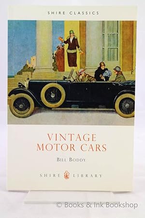 Vintage Motor Cars (Shire Classics)