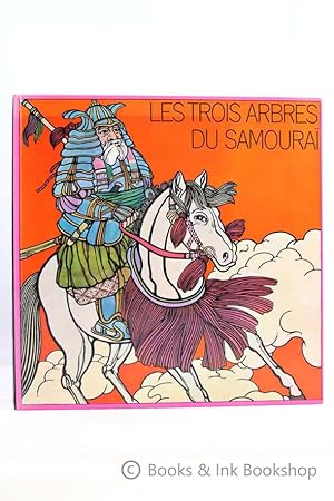 Les Trois Arbres du Samourai