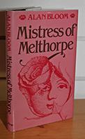 Mistress of Melthorpe [SIGNED by the author]