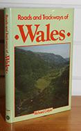 Roads and Trackways of Wales