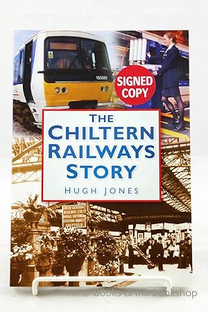 The Chiltern Railways Story [Signed Copy]