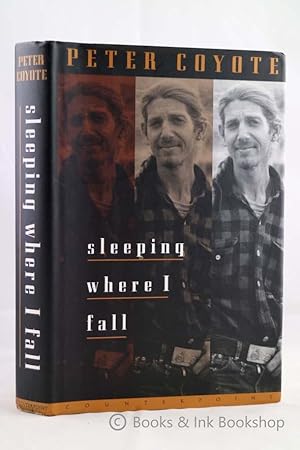 Sleeping Where I Fall [Inscribed by the Author]