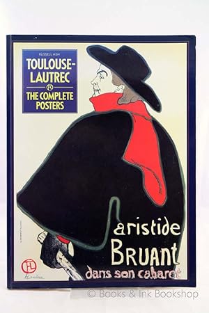 Toulouse-Lautrec - The Complete Posters