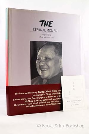 The Eternal Moment: Deng Xiaoping, A Great Man of the Time