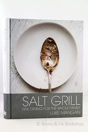 Salt Grill: Fine Dining for the Whole Family