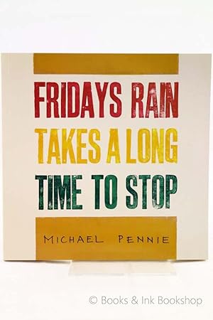 Fridays Rain Takes A Long Time to Stop