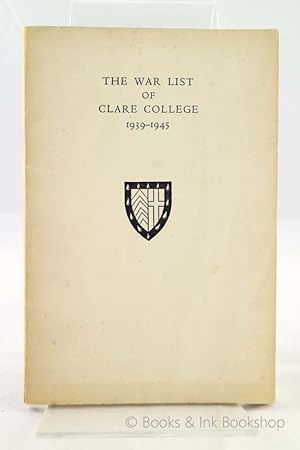 The War List of Clare College, Cambridge (1939-1945)