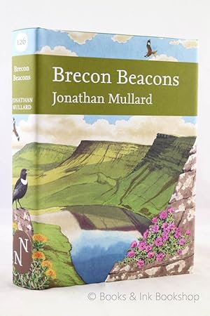 Brecon Beacons (The New Naturalist Library 126)