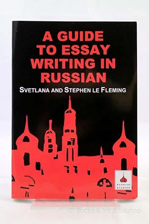 A Guide to Essay Writing in Russian