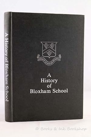 A History of Bloxham School