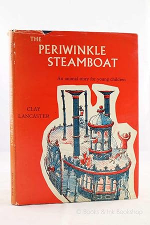 The Periwinkle Steamboat: An animal story for young children