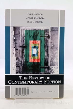 The Review of Contemporary Fiction, Spring 2002 (Vol. XXII, No. 1): Italo Calvino; Ursule Molinar...