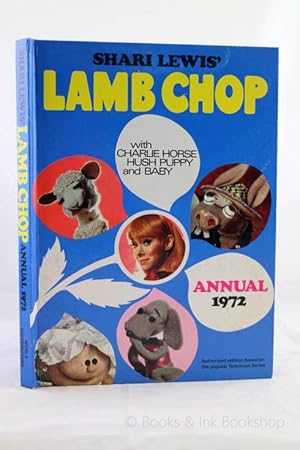 Shari Lewis' Lamb Chop Annual 1972, with Charlie Horse, Hush Puppy and Baby