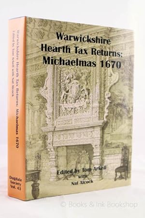 Warwickshire Hearth Tax Returns: Michaelmas 1670, with Coventry Lady Day 1666