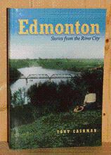 Edmonton : Stories From the River City