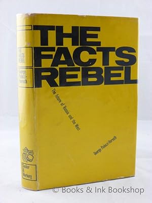 The Facts Rebel: The Future of Russia and the West