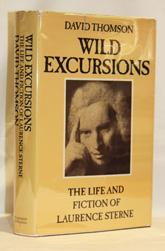 Wild Excursions : The Life and Fiction of Laurence Sterne