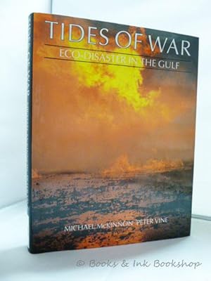 Tides of War: Eco-Disaster in the Gulf