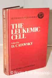 The Leukemic Cell (Methods in Hematology)
