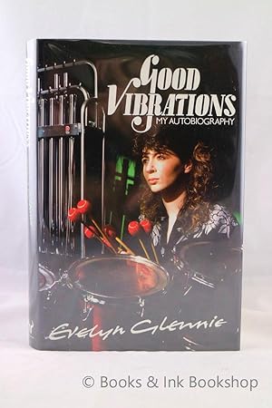 Good Vibrations: My Autobiography [Signed Copy]