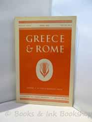 Greece & Rome, Second Series Vol. XIV, No. 1 (April 1967)