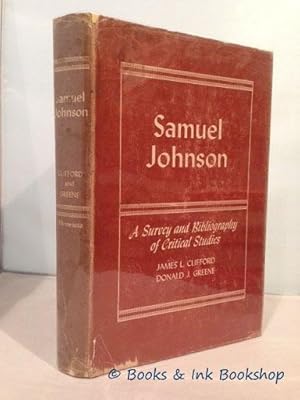 Samuel Johnson; a Survey and Bibliography of Critical Studies