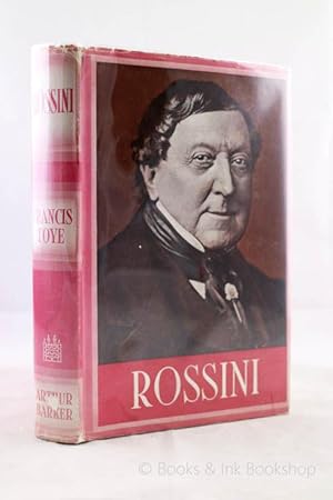 Rossini: A Study in Tragi-Comedy