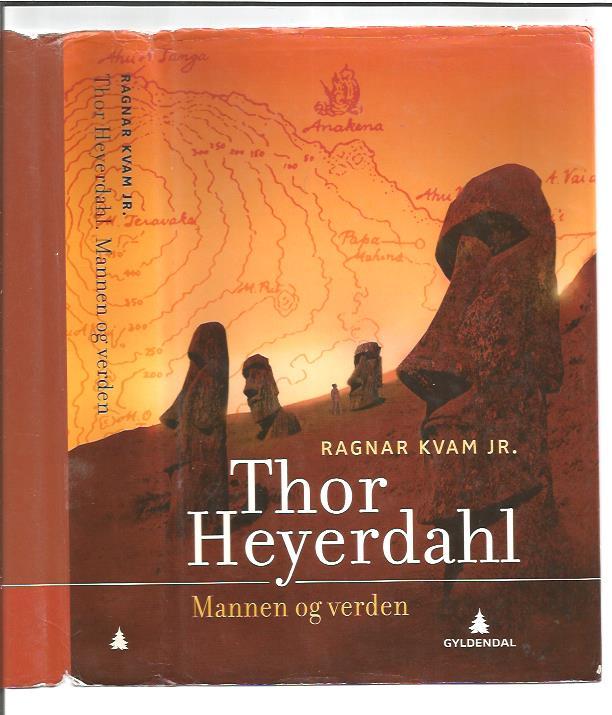 Heyerdahl, Thor Mannen Og Verden - Kvam, Ragnar Jr.